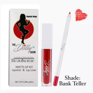 Vancie Vegas The Not Dolly Show Matte Lip Kit Lipstick & Lip Liner