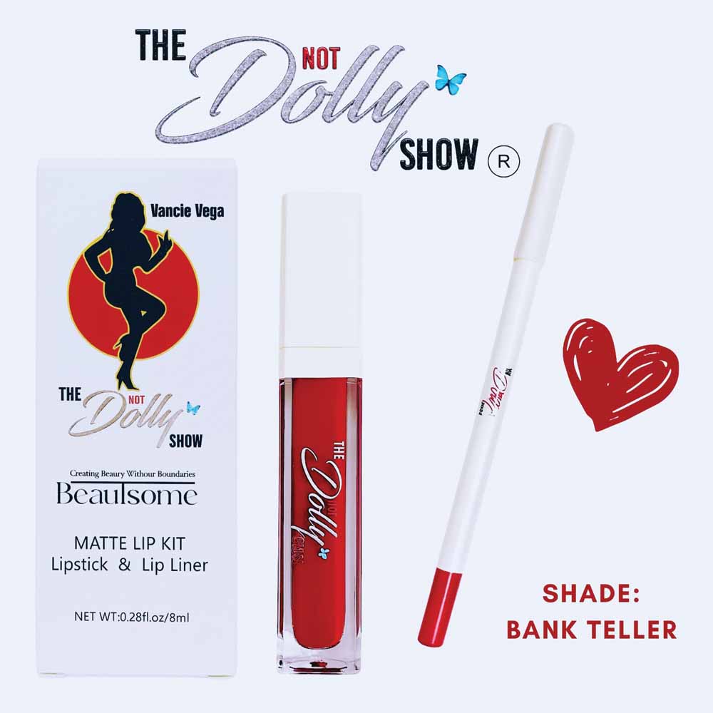 Vancie Vega The Not Dolly Show Matte Lip Kit Lipstick & Lip Liner - Bank Teller
